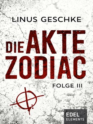 cover image of Die Akte Zodiac 3